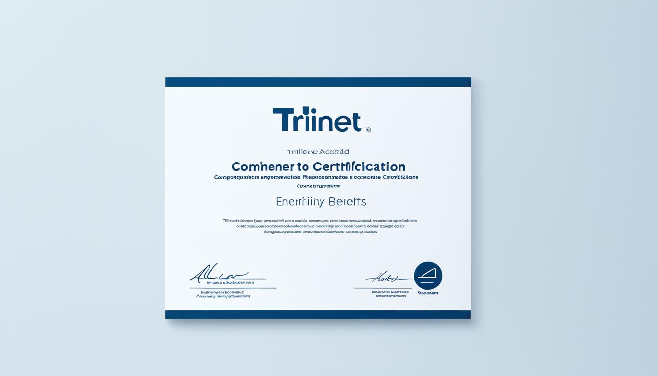 TriNet's Accreditation and Certification